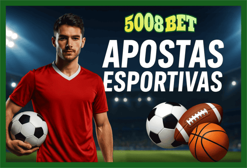 Aposte em apostas esportivas no cassino online 5008BET